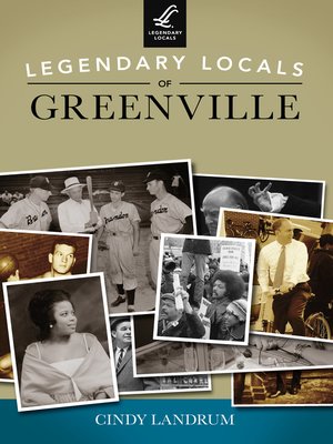 cover image of Legendary Locals of Greenville